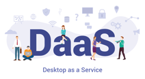 DaaS（Desktops-as-a-Service）で実現する企業のDX推進