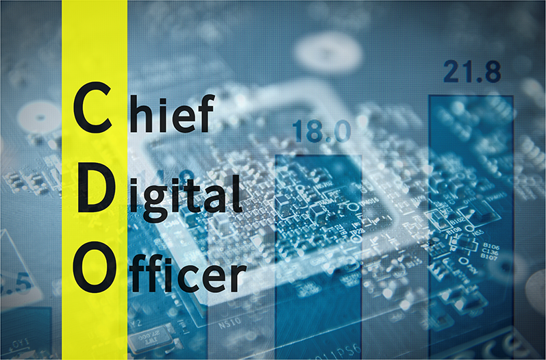 CDO（最高デジタル責任者）とは？求められる役割やスキルを解説